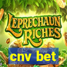 cnv bet